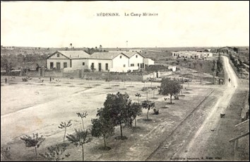 Camps militaires de Medenine au début du XXe siècle